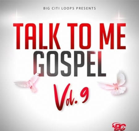 Big Citi Loops Talk To Me Gospel Vol.9 WAV